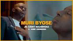 Cadet Mazimpaka yavuze ibigwi Aime Uwimana bahuriye mu ndirimbo “Muri Byose” - VIDEO