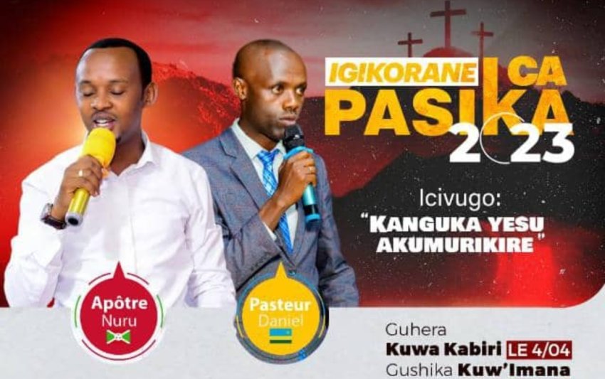 Enhakkore Center Church Bujumbura yabateguriye igikorane ca Pasika kizomara indwi yose