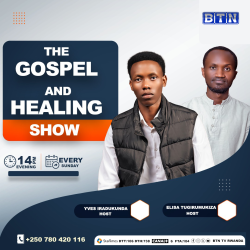BTN TV yasubukuye ikiganiro cy'iyobokamana cyitwa The Gospel and Healing Show
