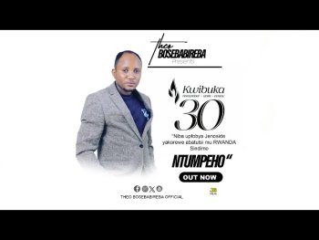 Kwibuka 30: Theo Bosebabireba yasohoye indirimbo “Ntumpeho” agaragaza ko ntaho ahuriye n'abapfobya Jenoside yakorewe Abatutsi