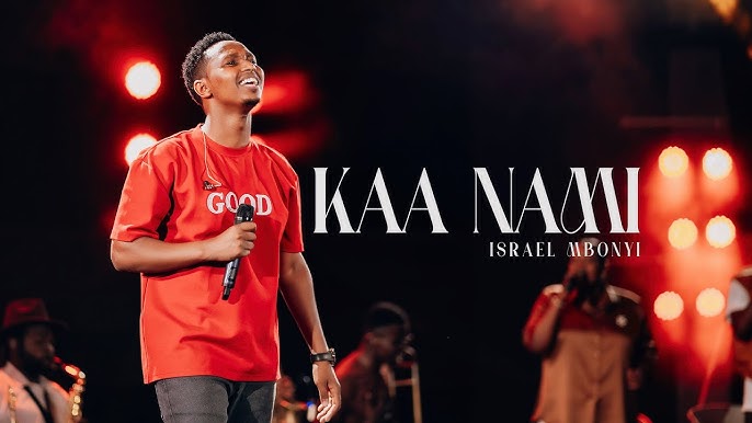 Understand the new song "Kaa Nami" by Israel Mbonyi in English Lyrics Translation 