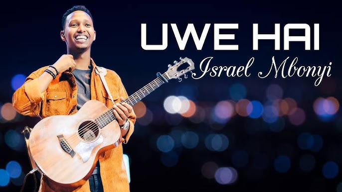 Understand the Song "Uwe Hai" (Baho) by Israel Mbonyi in English