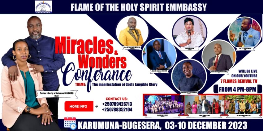 Bugesera: Flame of the Holy Spirit Embassy bari mu giterane gikomeye "Miracles and Wonders Conference"