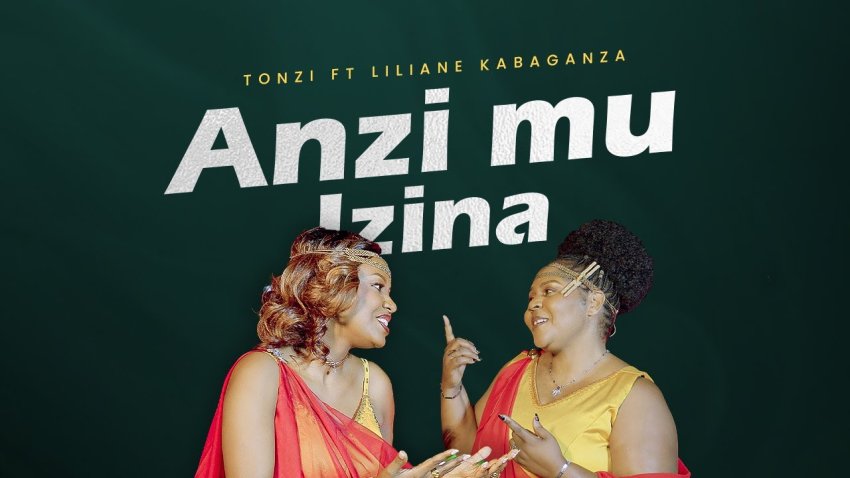 Tonzi yashyize hanze indirimbo ‘Anzi mu Izina' yakoranye na Liliane Kabaganza