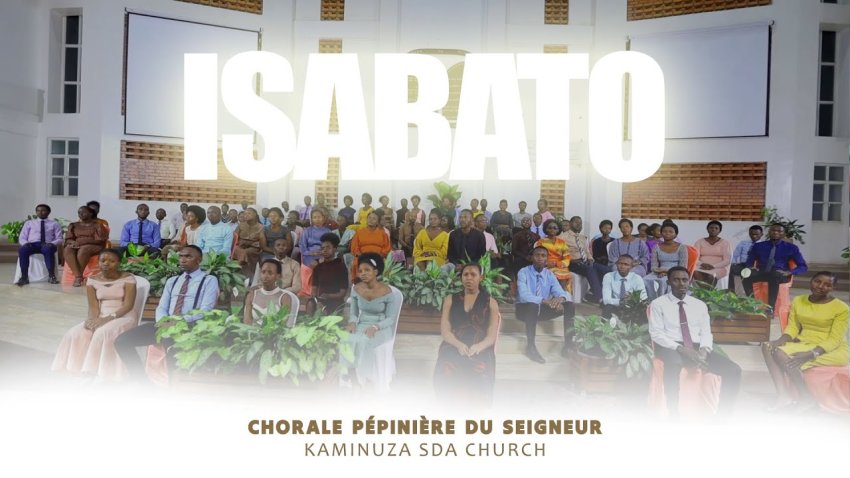 Ubutumwa butangaje bukubiye mu ndirimbo ‘Isabato' ya Chorale Pepiniere du Seigneur 